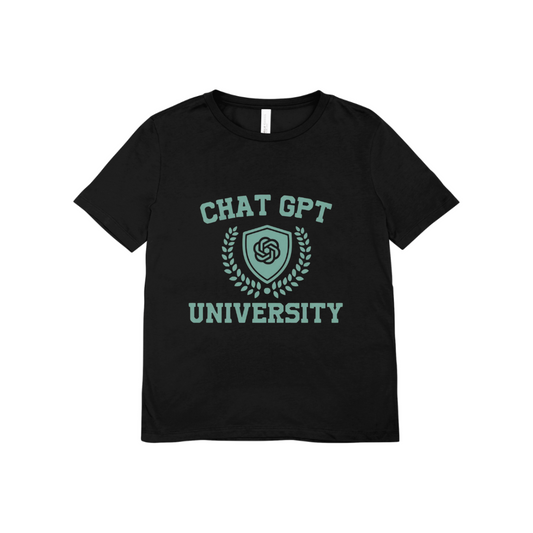 Chat Gpt University - T-Shirt